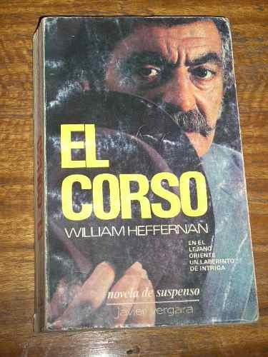 El Corso - William Heffernan