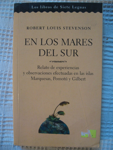 Robert Louis Stevenson - En Los Mares Del Sur