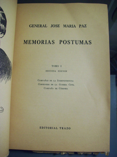 Adp Memorias Postumas ( Tomo 1 ) General Jose Maria Paz