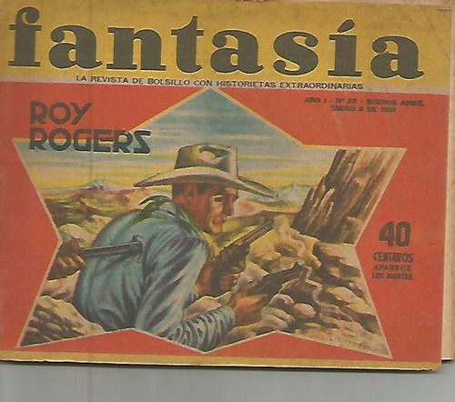 Revista / Fantasia / N° 28 / Año 1951 / Roy Rogers /