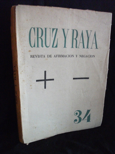 Cruz Y Raya Revista  Afirmación Y Negación Nº34, Enero 1936