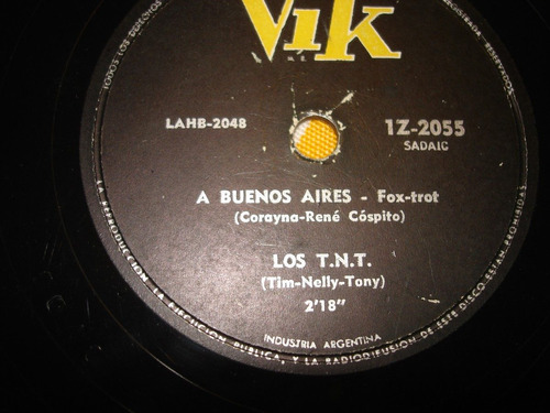 Los Tnt Disco Pasta 78 Rock A Buenos Aires / Dos C Leer Bien