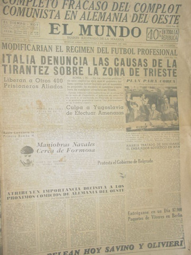 Diario El Mundo 2/9/53 Peron Peronismo Complot Comunista