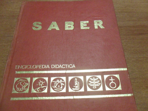 Antigua Enciclopedia Didáctica Saber ,