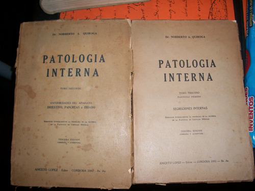 Patologia Interna-tomo 2 Y 3  /norberto Quiroga     Ñ