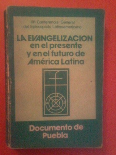 La Evangelización En El Presente Y Futuro De América Latina