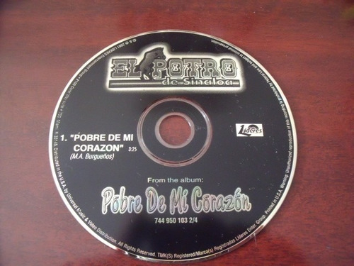 Cd El Potro De Sinaloa, Sencillo, Pobre De Mi Corazon