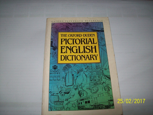 The Oxford- Duden Pictorial English  Dictionariy, 1992