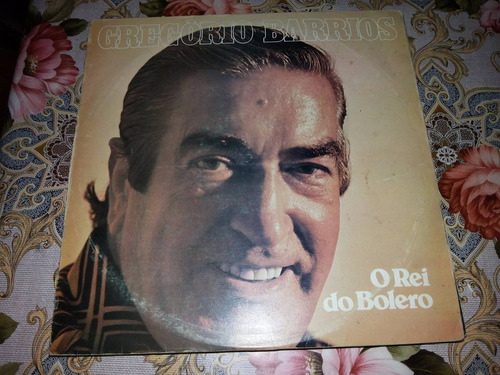 Lp Vinil Gregorio Barrios O Rei Do Bolero