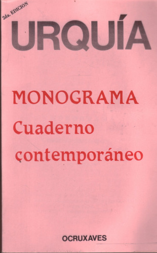 Monograma Cuaderno Contemporaneo -  Carlos Enrique Urquia