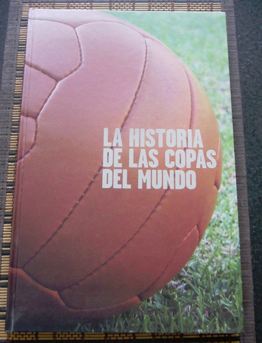 La Historia De Las Copas Del Mundo (2006)