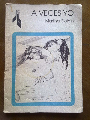 Martha Goldín - A Veces Yo