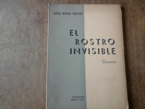 El Rostro Invisible - Carlos Marcelo Constanzo - 1967