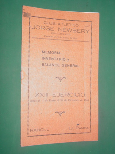 Memoria 1946 Club Atletico Jorge Newbery Rancul La Pampa