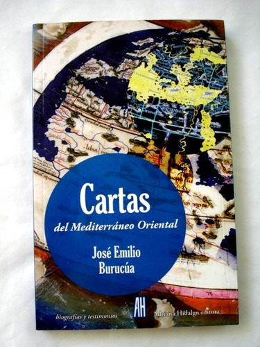 José Emilio Burucúa, Cartas Del Mediterráneo Oriental L21 