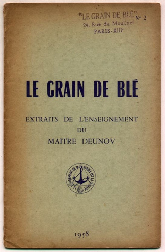 Le Grain De Ble Enseñanzas Del Maestro Deunov 2 Nrs Francés