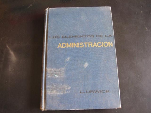 Mercurio Peruano: Libro Elementos De Administracion   L74