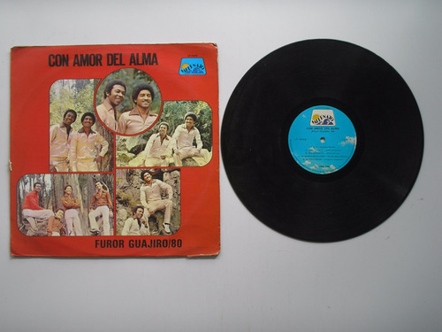 Lp Vinilo Furor Guajiro Con Amor Del Alma Edic Colombia 1980