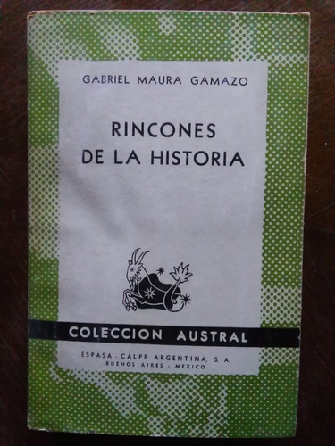 Gabriel Maura Gamazo - Rincones De La Historia