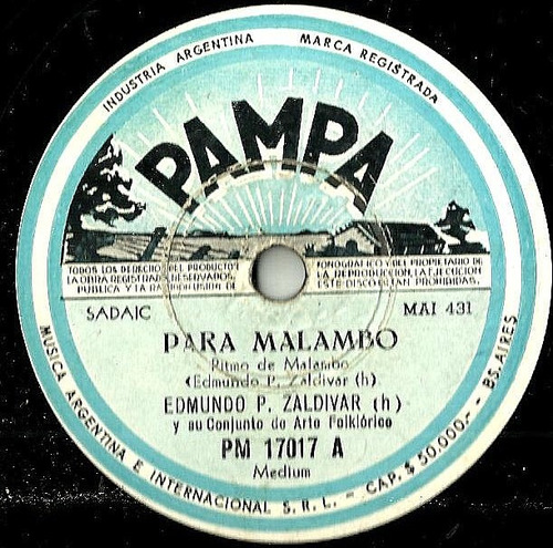 Edmundo P. Zaldivar   Para Malambo - Primaveral  78 R. P. M