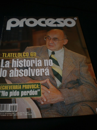 Proceso - La Historia No Lo Absolverá N°1665 Septiembre 2008