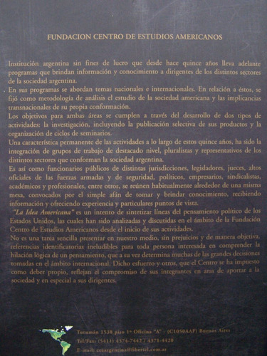 La Idea Americana * Fundacion Centro Estudios Americanos *