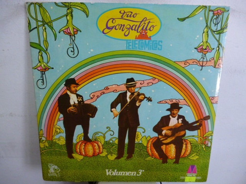 Trio Gonzalito Telecomicos Volumen 3 Vinilo Argentino