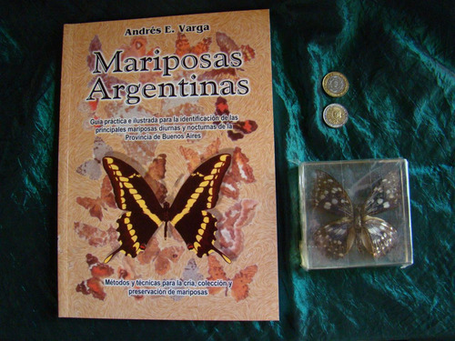 Mariposas Argentinas Libro + Mariposa  Encapsulada De Regalo