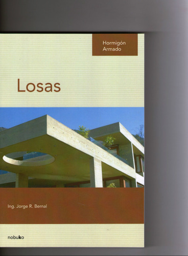 Hormigon Armado - Losas - Jorge R. Bernal