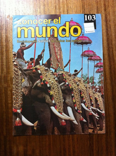 Enciclopedia Salvat Conocer El Mundo Fasciculo Nº103 Año1978