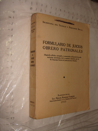 Libro Formulario De Juicios Obrero Patronales , Año 1952 , 3