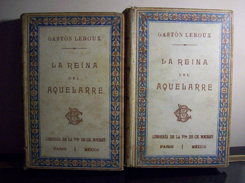 Adp La Reina Del Aquelarre ( 2 Tomos ) Gaston Leroux / 1912