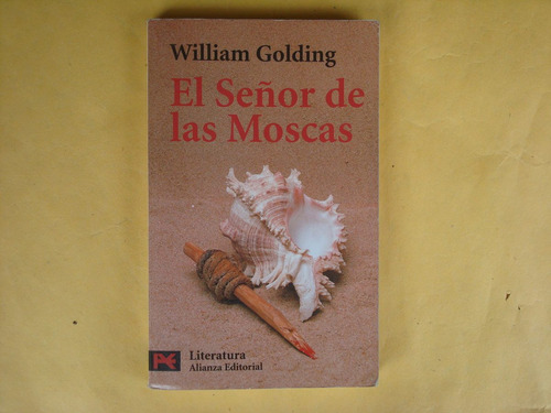 William Golding, El Señor De Las Moscas, Alianza Editorial,