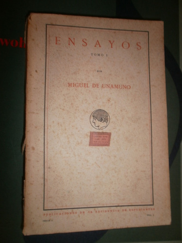 M. Unamuno: Ensayos 1, En Torno Al Casticismo - 1ra Edición