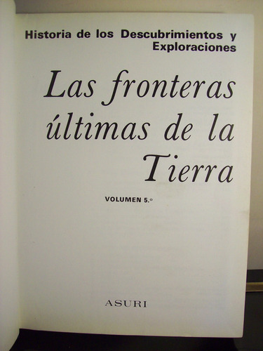 Adp Historia De Los Descubrimientos Y Exploraciones - Tomo 5