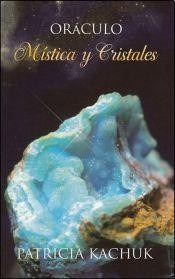 Mistica Y Cristales - Oraculo - Patricia Kachuk - Grupal