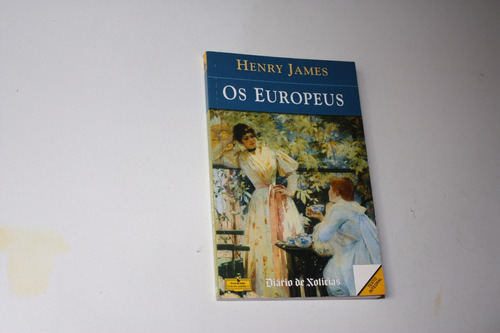 Os Europeus - Henry James (portugues)