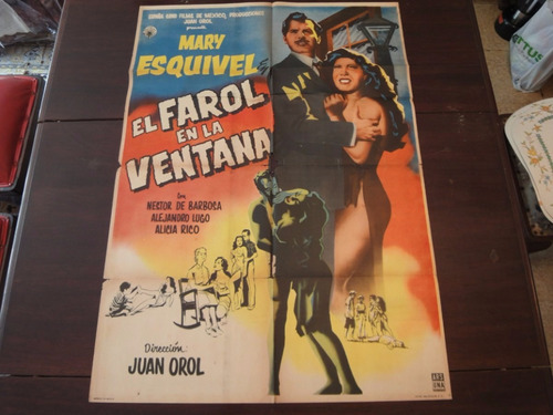 Poster Original El Farol De La Ventana Mary Esquivel J. Orol