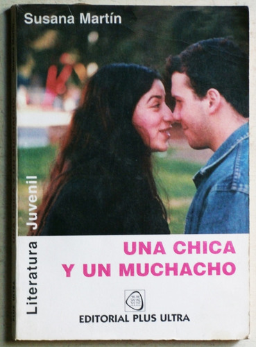Una Chica Y Un Muchacho / Susana Martín