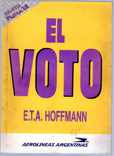 El Voto De E.t.a. Hoffmann