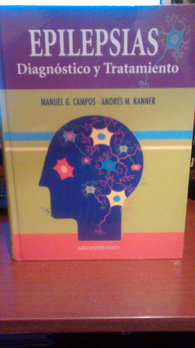 Libro  Epilepsias, Diagnostico Y Tratamiento