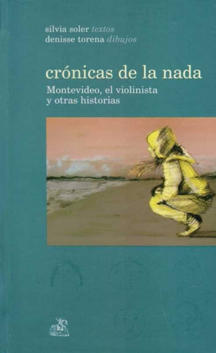 Crónicas De La Nada - Silvia Soler