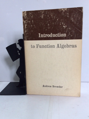 Introducción A Las Funciones Algebraicas (en Inglés)