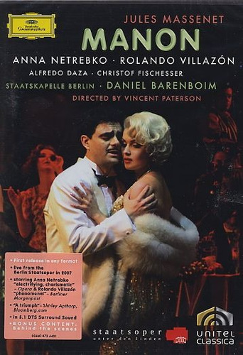 Massenet : Manon - Barenboim - Netrebko & Villazón - 2 Dvds