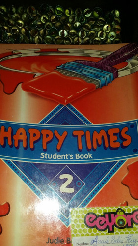 Happy Times Stydents Book 2 Libro De Ingles