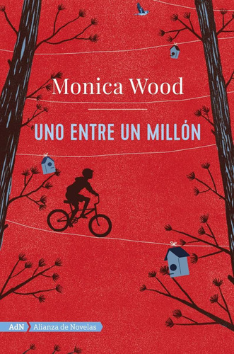 Uno Entre Un Millon - Monica Wood