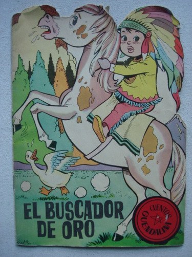Cuento Infantil Troquelado - El Buscador De Oro - Año  1963