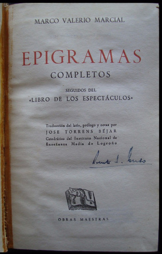 Epigramas. Marco Valerio Marcial. 1ra Edi. 1959. 48n 651