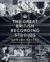 Comprar Los Grandes Estudios De Grabación Británicas