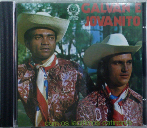 Cd Galvan E Jovanito - Com Os Legítimos Catireiros